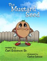 The Mustard Seed 1956806695 Book Cover