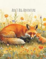 Axel's Big Adventure B0FZH36CCV Book Cover