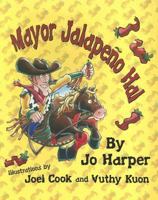 Mayor Jalapeno Hal 1571687939 Book Cover
