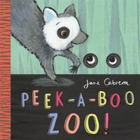 Peek-a-Boo Zoo! 149980427X Book Cover