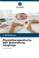 Physiotherapeutische NDT-Behandlung Säuglinge (German Edition) 6207724836 Book Cover
