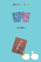 coloring book animal: coloring book animal B08JR1C4XP Book Cover