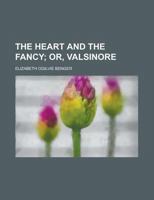 The Heart and the Fancy 1230132112 Book Cover