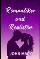 Romantiker und Realisten B0BBXZ2B36 Book Cover