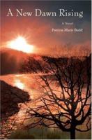 A New Dawn Rising 0595370489 Book Cover