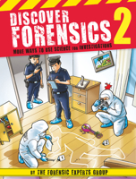 Discover Forensics 2: More Ways to Use Science for Investigations 9814841587 Book Cover