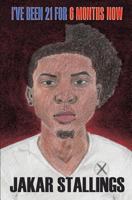 I've been 21, for 6 months now. 1986095479 Book Cover