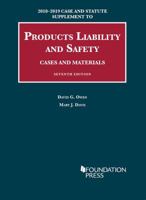 Products Liability and Safety, Cases and Materials, 7th, 2018-2019 Case and Statute Supplement (University Casebook Series) 1642420948 Book Cover