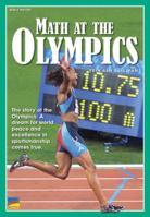 Math At the Olympics (The story of the Olympics: A dream for world peace and excellence in sportsmanship comes true.) 141080433X Book Cover