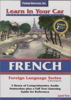 French Level Two (Learn In Your Car) 1591251907 Book Cover