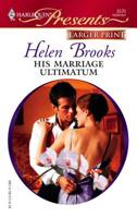 His Marriage Ultimatum 0373125704 Book Cover