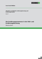 Die Ernahrungsanamnese in Der Diat- Und Ernahrungsberatung 3640680480 Book Cover