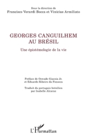 Georges Canguilhem au Brésil: Une épistémologie de la vie 2336424762 Book Cover