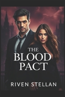 The Blood Pact (The Notturno Affair) B0DQ994JQ4 Book Cover