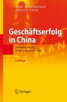 Geschäftserfolg in China: Strategien für den größten Markt der Welt 354079431X Book Cover