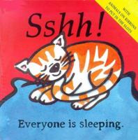 Sshh! Everyone is Sleeping 1899607129 Book Cover