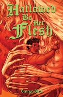 Hallowed Be Her Flesh B0F27RW3HP Book Cover