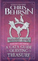A Cat's Guide to Questing for Treasure 191588621X Book Cover