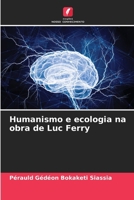 Humanismo e ecologia na obra de Luc Ferry (Portuguese Edition) 6206997995 Book Cover