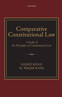 Comparitive Constitutional Law: A Study of the Principles of Constitutional Law 0190709723 Book Cover
