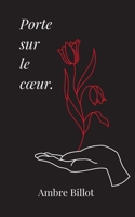 Porte sur le coeur. 2322268518 Book Cover