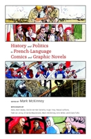 History and Politics in French-Language Comics and Graphic Novels 1617030473 Book Cover
