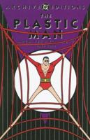 The Plastic Man Archives, Vol. 7 1401204139 Book Cover