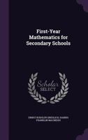 First-Year Mathematics for Secondary Schools 1357821980 Book Cover