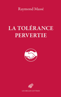 La Tolerance Pervertie 2251452915 Book Cover