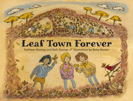 Leaf Town Forever 1517917379 Book Cover