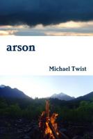 Arson 0987941534 Book Cover