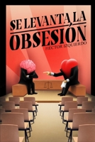 Se levanta la obsesión B08R1Q7GF6 Book Cover