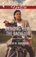 Bringing Home the Bachelor 0373732678 Book Cover