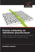 Kryzys zwiazany ze zdrowiem psychicznym (Polish Edition) 6630258061 Book Cover