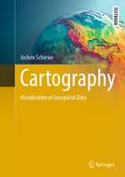 Cartography: Visualization of Geospatial Data 3031830229 Book Cover
