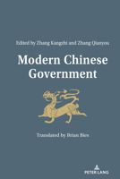 Modern Chinese Government 1433177528 Book Cover