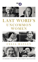 Last Word's Uncommon Women 1474607640 Book Cover