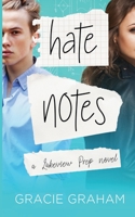 Hate Notes: A Sweet Enemies to Lovers Young Adult Romance B098GX2F2K Book Cover
