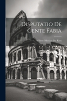 Disputatio De Gente Fabia 1022845519 Book Cover