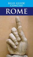 Blue Guide Concise Rome 1905131305 Book Cover