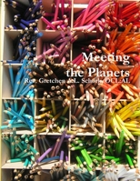 Meeting the Planets 0359622631 Book Cover