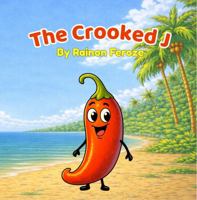 The Crooked J B0GDFRHNBQ Book Cover