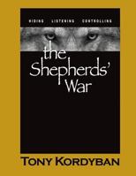 The Shepherds' War: Large Print Edition 1534653406 Book Cover