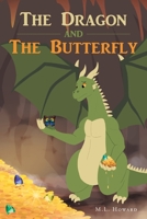 The Dragon and The Butterfly B0C6CHMMB5 Book Cover