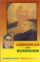Ambedkar and Buddhism 0904766284 Book Cover