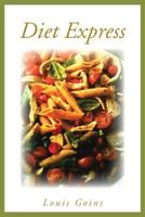 Diet Express 148363552X Book Cover