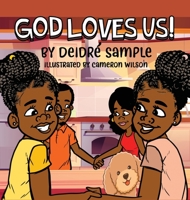 God Loves Us! 0578289407 Book Cover