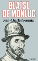 Blaise de Monluc 2213009554 Book Cover