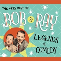 The Very Best of Bob & Ray: Legends of Comedy 1615730990 Book Cover