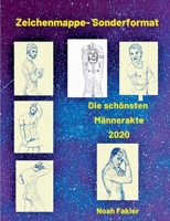 Sonderformat- Die schönsten Männer Zeichnungen 2020 3751930663 Book Cover
